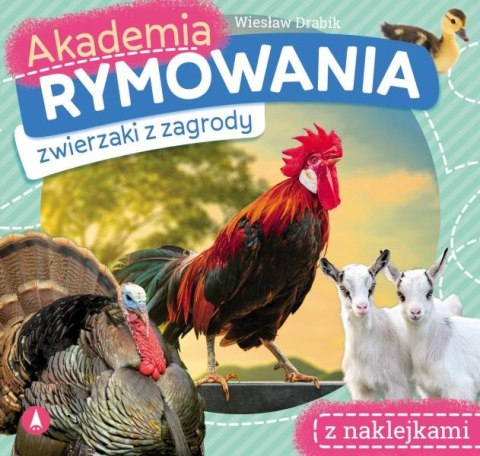 Zwierzaki z zagrody. Akademia rymowania Zwierzaki z zagrody. Akademia rymowania