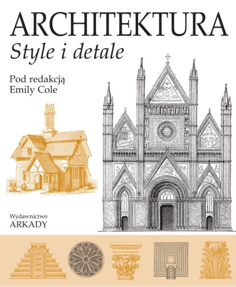 Architektura. Style i detale Architektura. Style i detale