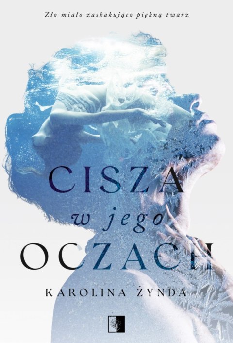 Cisza w jego oczach Cisza w jego oczach
