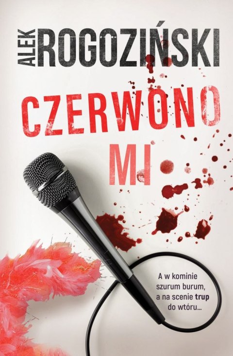 Czerwono mi. Róża Krull. Tom 6 Czerwono mi. Róża Krull. Tom 6