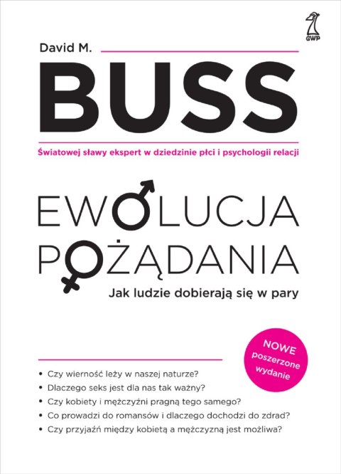 Ewolucja pożadania. Jak ludzie dobierają się w pary wyd. 2025 Ewolucja pożadania. Jak ludzie dobierają się w pary wyd. 2025