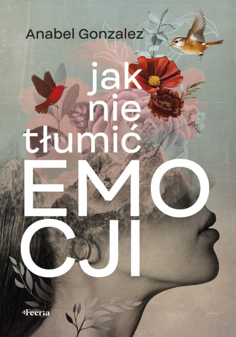 Jak nie tłumić emocji Jak nie tłumić emocji