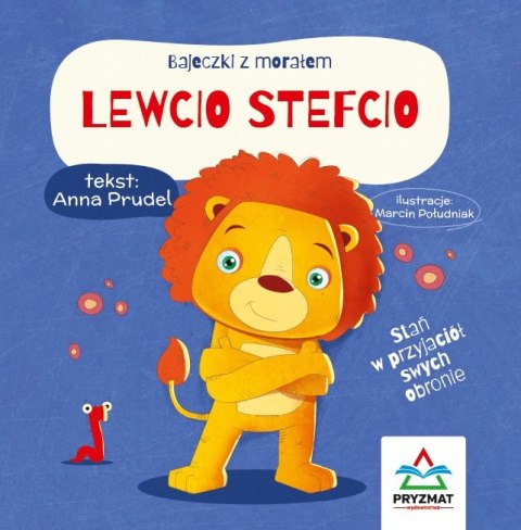 Lewcio Stefcio. Bajeczki z morałem Lewcio Stefcio. Bajeczki z morałem