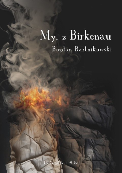 My, z Birkenau My, z Birkenau