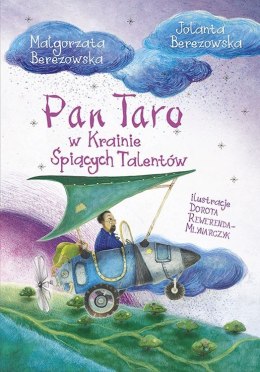 Pan taro w krainie śpiących talentów