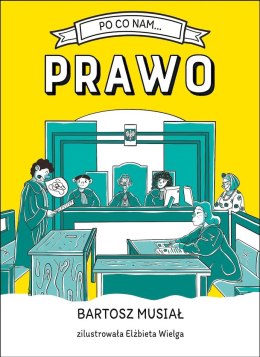 Po co nam... prawo