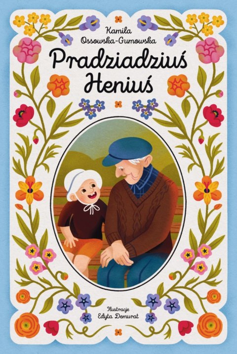 Pradziadziuś Heniuś Pradziadziuś Heniuś