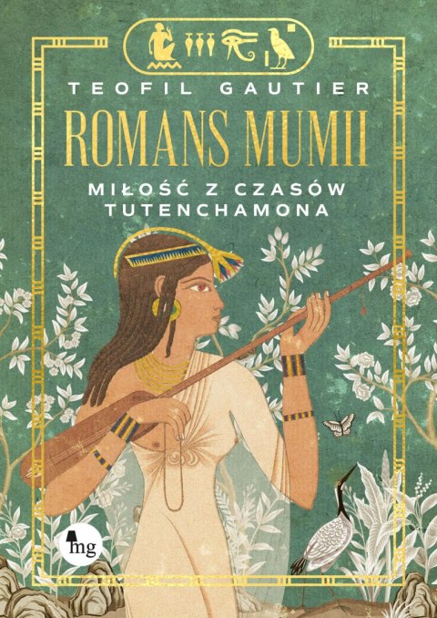 Romans mumii. Miłość z czasów Tutenchamona Romans mumii. Miłość z czasów Tutenchamona