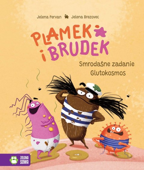 Smrodaśne zadanie. Glutokosmos. Plamek i Brudek Smrodaśne zadanie. Glutokosmos. Plamek i Brudek