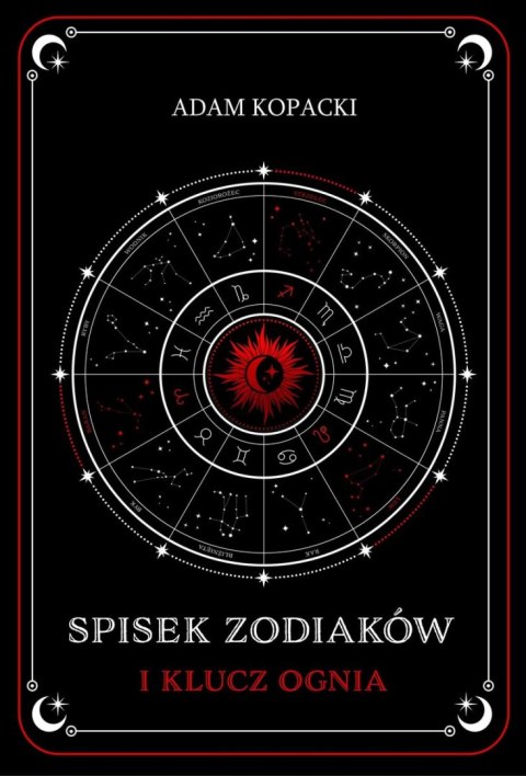 Spisek Zodiaków i Klucz Ognia Spisek Zodiaków i Klucz Ognia