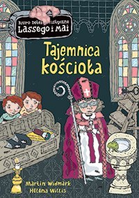 Tajemnica kościoła. Biuro Detektywistyczne Lassego i Mai Tajemnica kościoła. Biuro Detektywistyczne Lassego i Mai