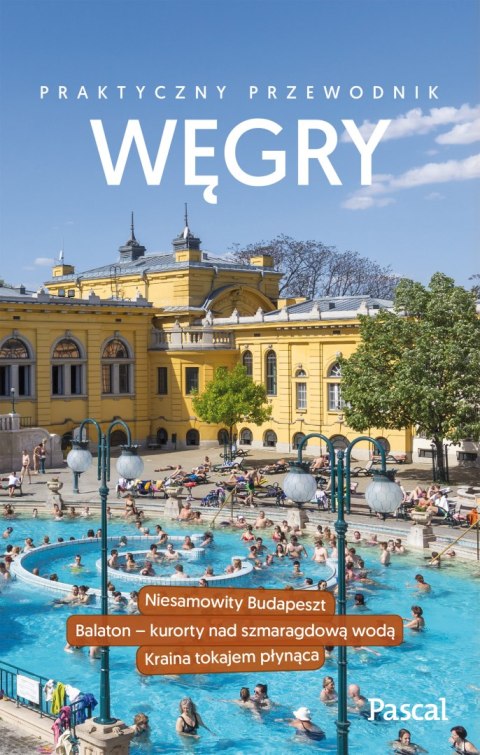 Węgry praktyczny przewodnik Węgry praktyczny przewodnik