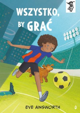 Wszystko, by grać