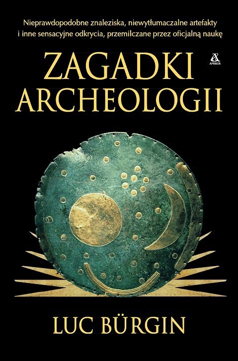 Zagadki archeologii Zagadki archeologii