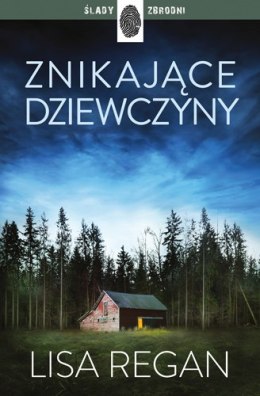 Znikające dziewczyny. Josie Quinn. Tom 1 wyd. 2025