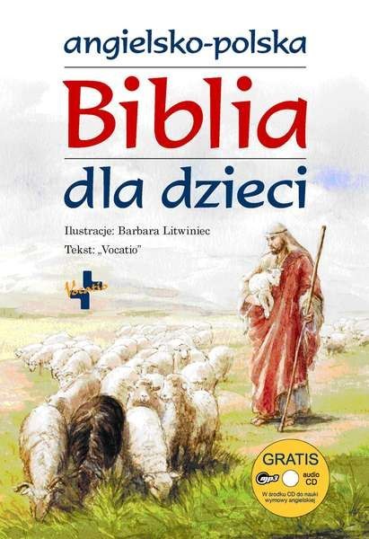 Angielsko Polska biblia dla dzieci + CD wyd. 2023 Angielsko Polska biblia dla dzieci + CD wyd. 2023