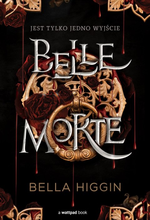 Belle Morte. Tom 1 Belle Morte. Tom 1