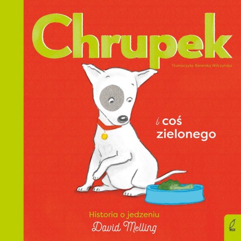 Chrupek i coś zielonego Chrupek i coś zielonego