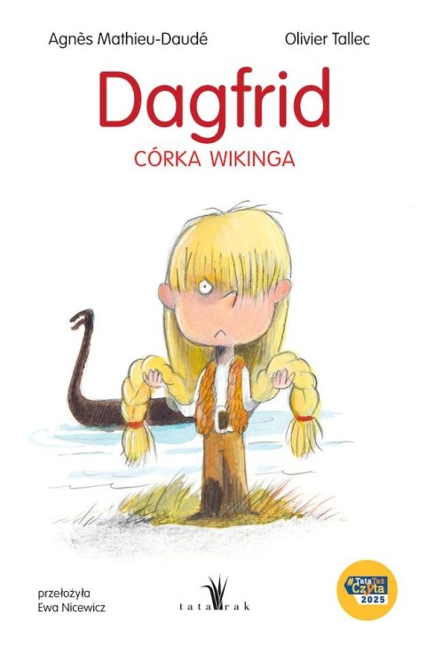 Dagfrid. Córka wikinga Dagfrid. Córka wikinga