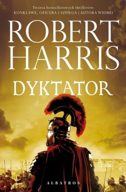 Dyktator. Trylogia rzymska. Tom 3