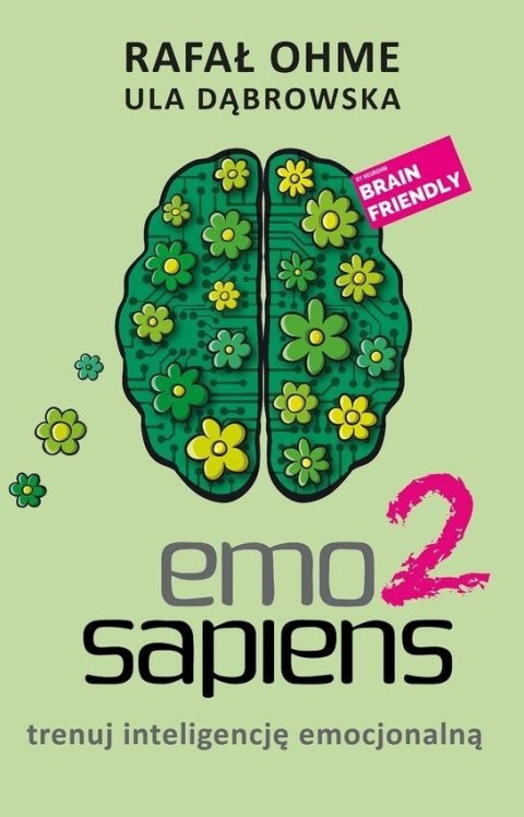 Emo Sapiens 2. Trenuj inteligencję emocjonalną Emo Sapiens 2. Trenuj inteligencję emocjonalną