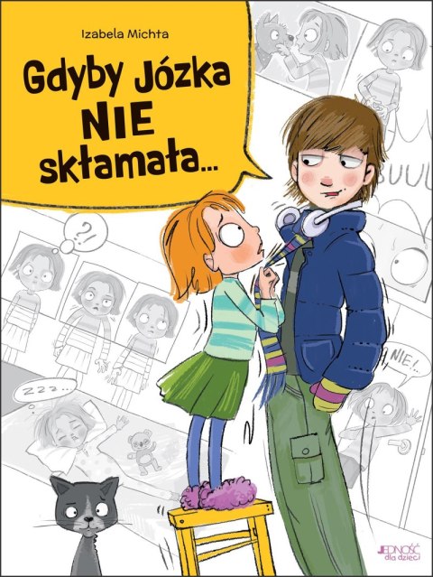 Gdyby Józka nie skłamała... Gdyby Józka nie skłamała...