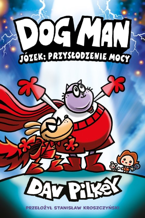 Józek: przysłodzenie mocy. Dogman. Tom 13 Józek: przysłodzenie mocy. Dogman. Tom 13