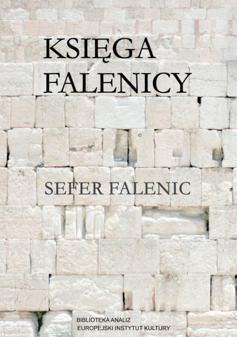 Księga Falenicy / Sefer Falenic Księga Falenicy / Sefer Falenic