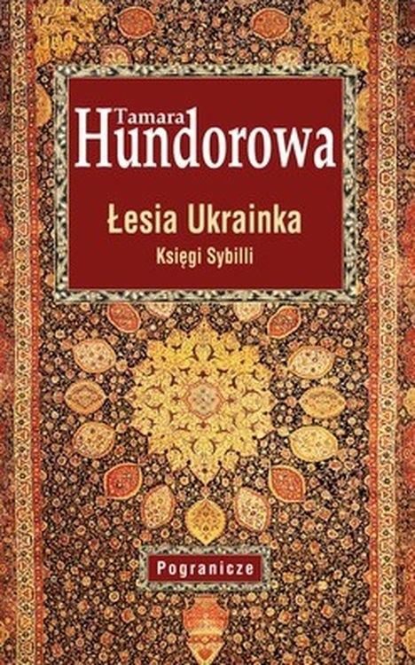 Łesia Ukrainka. Księgi Sybilli Łesia Ukrainka. Księgi Sybilli