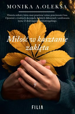 Miłość w kasztanie zaklęta wyd. 2