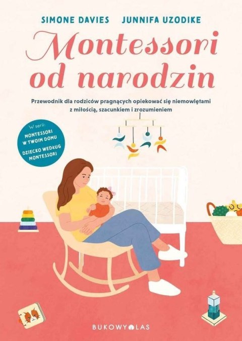 Montessori od narodzin Montessori od narodzin