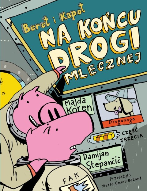 Na końcu Drogi Mlecznej. Beret i Kapot Na końcu Drogi Mlecznej. Beret i Kapot