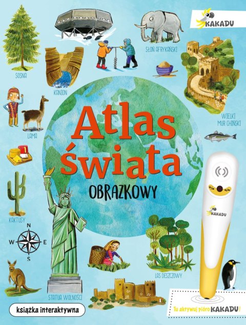Obrazkowy atlas świata. Kakadu Obrazkowy atlas świata. Kakadu