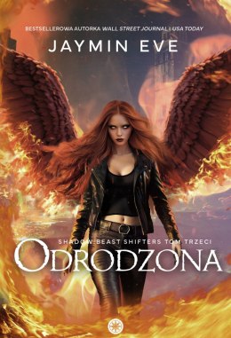 Odrodzona. Shadow Beast Shifters. Tom 3
