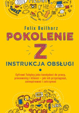 Pokolenie Z. Instrukcja obsługi