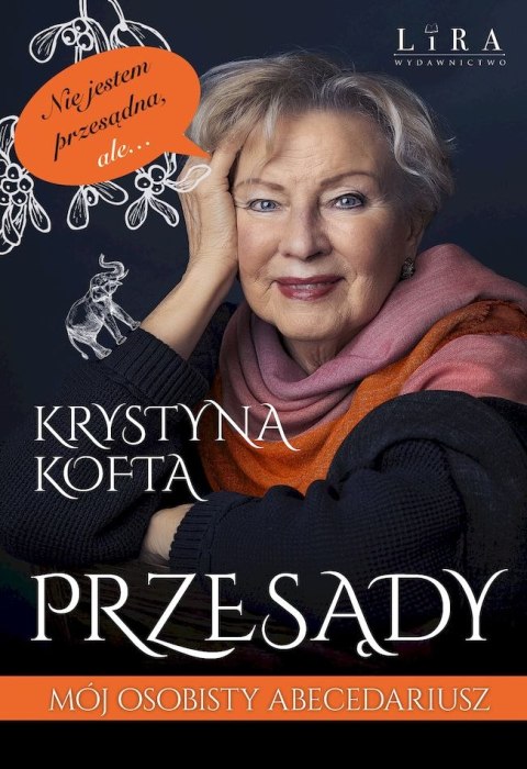 Przesądy. Mój osobisty abecedariusz Przesądy. Mój osobisty abecedariusz