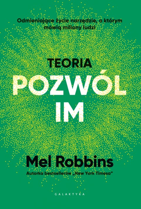 Teoria „pozwól im" Teoria „pozwól im"