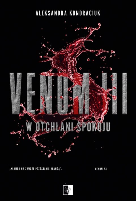 W otchłani spokoju. Venom. Tom 3 W otchłani spokoju. Venom. Tom 3