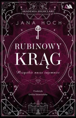 Wszystkie nasze tajemnice. Rubinowy krąg