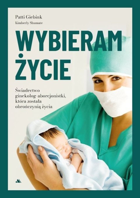 Wybieram życie Wybieram życie