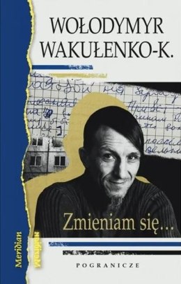 Zmieniam się... Dziennik okupacyjny