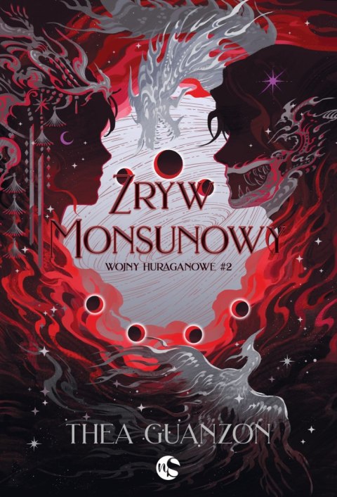 Zryw Monsunowy. Wojny Huraganowe. Tom 2