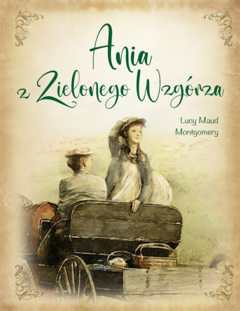 Ania z Zielonego Wzgórza Ania z Zielonego Wzgórza