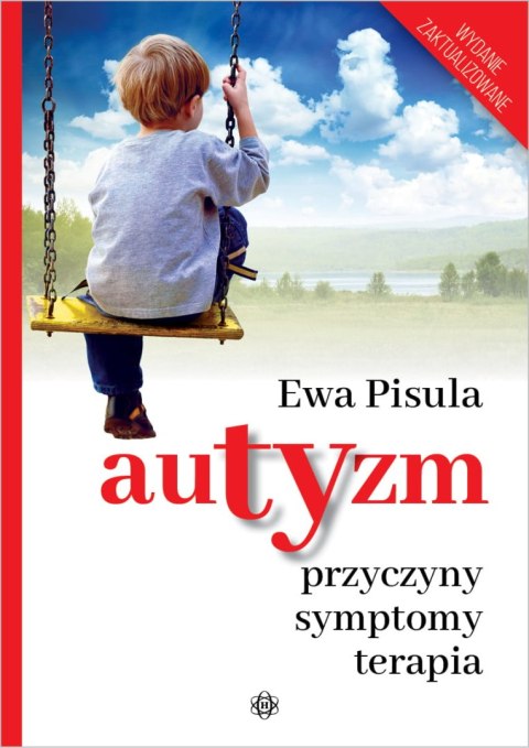 Autyzm Przyczyny symptomy terapia Autyzm Przyczyny symptomy terapia
