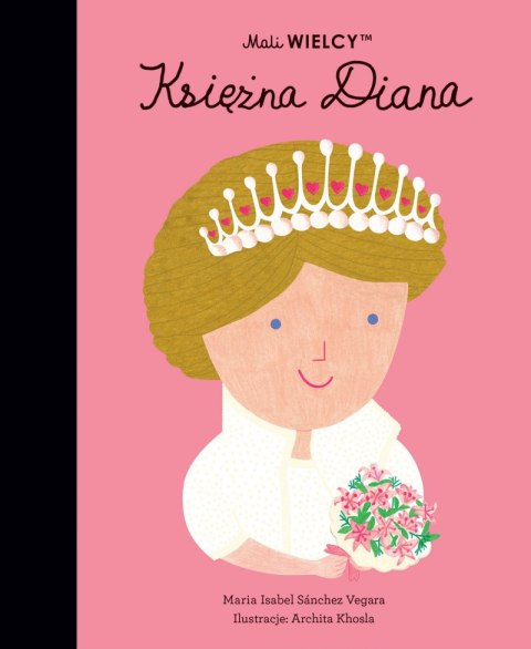 Mali WIELCY. Księżna Diana Mali WIELCY. Księżna Diana
