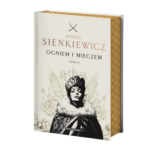 Ogniem i mieczem. Tom 2 (ilustrowane brzegi) Ogniem i mieczem. Tom 2 (ilustrowane brzegi)