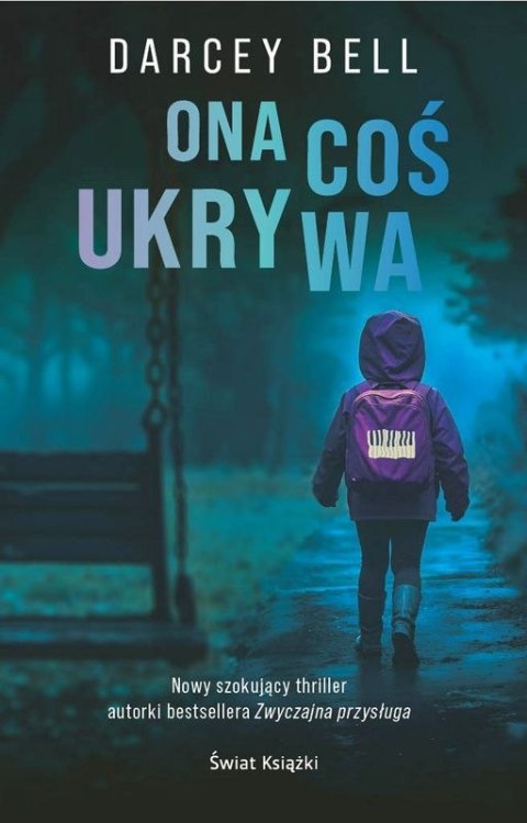 Ona coś ukrywa Ona coś ukrywa