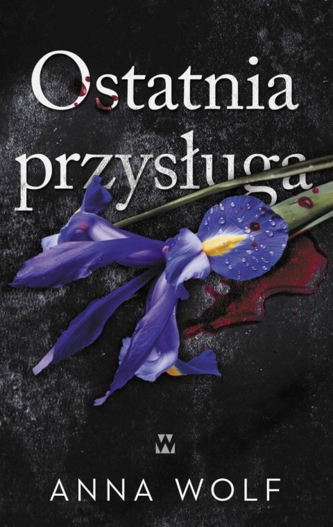Ostatnia przysługa Ostatnia przysługa