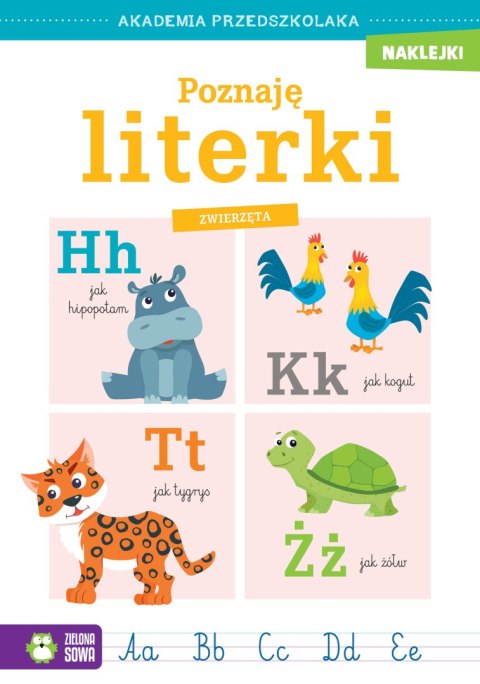 Poznaję literki. Zwierzęta. Akademia przedszkolaka Poznaję literki. Zwierzęta. Akademia przedszkolaka