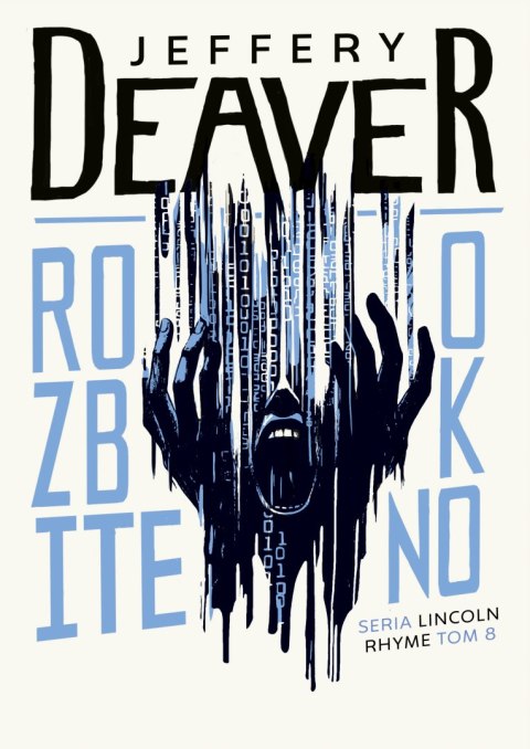 Rozbite okno. Lincoln Rhyme. Tom 8 wyd. 2025